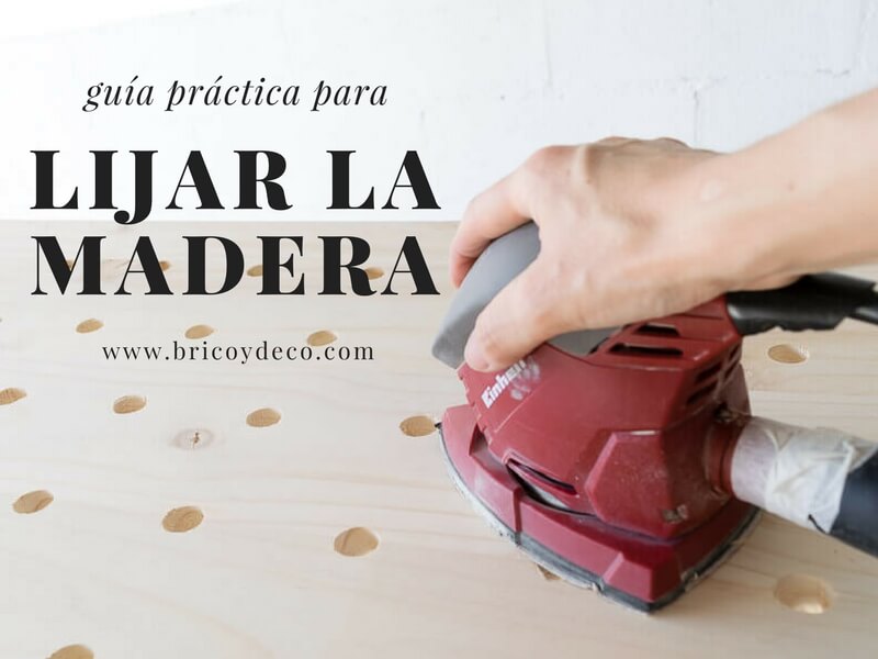 guía práctica para lijar la madera