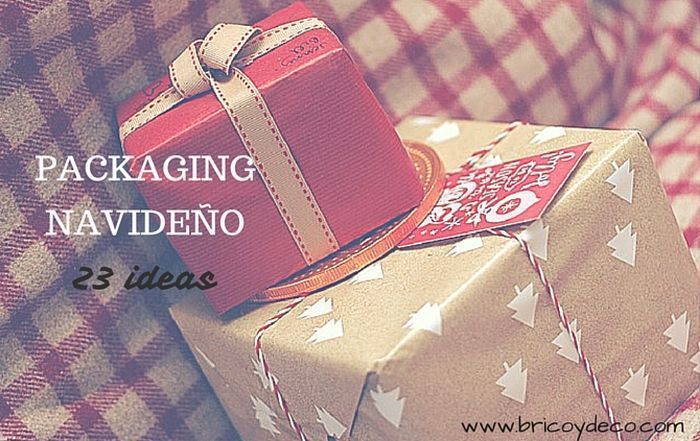 23 ideas de packaging navideño