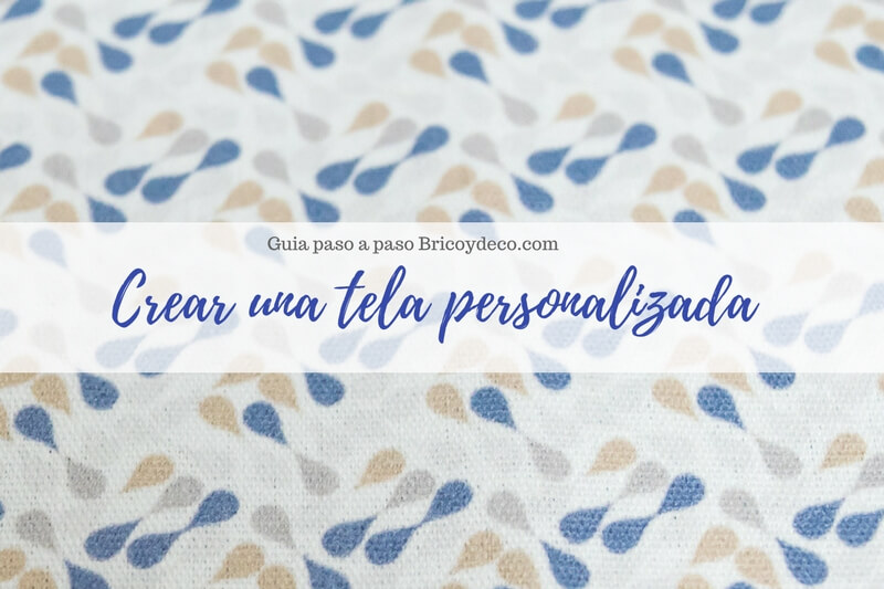 guía para crear una tela personalizada paso a paso