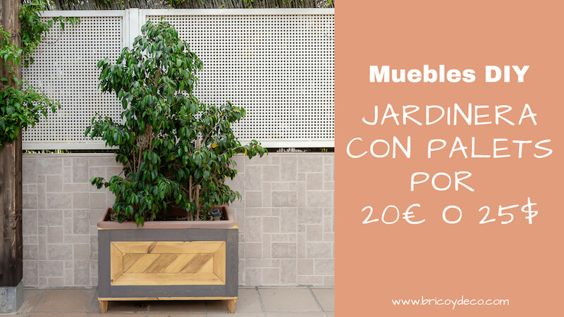 jardinera con palets lowcost