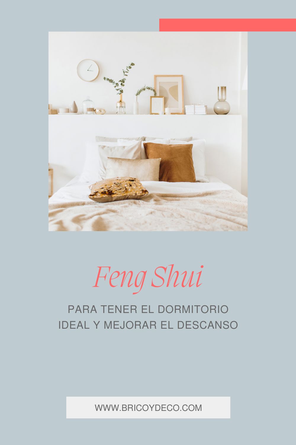 cómo aplicar el Feng Shui a tu dormitorio